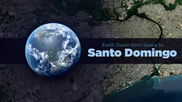 Santo Domingo (Dominican Republic) Earth Zoom to the City from Space