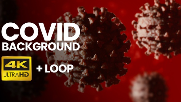 Corona Virus (COVID) 4K Background Loop