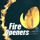 Fire Openers - VideoHive Item for Sale