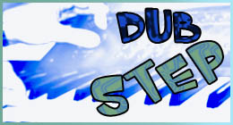 Dub step