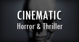 Cinematic Horror & Thriller