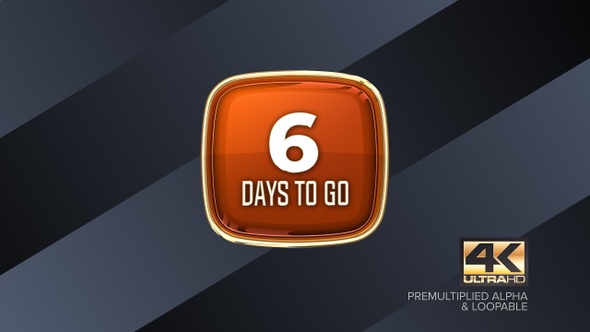 6 Days To Go Countdown Animation 4K