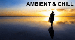 Ambient & Chill
