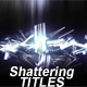 Shattering Titles - VideoHive Item for Sale