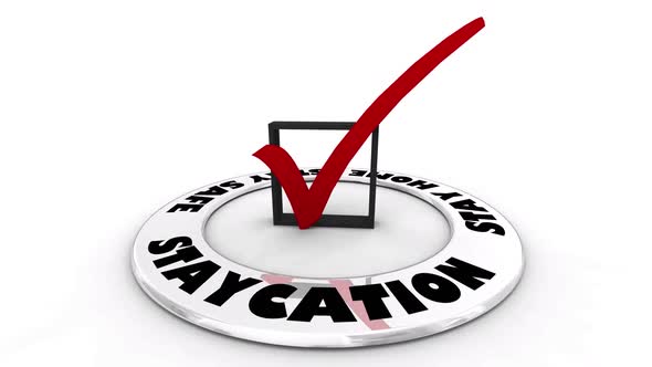 Stay Home Stay Safe Staycation Check Mark Box Best Choice Vacation 3d Animation alt