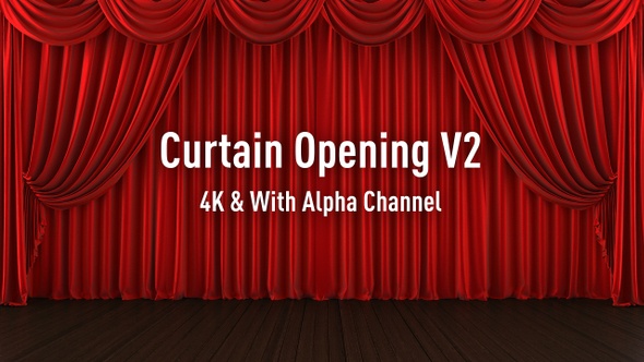 Curtain Opening V2 4K