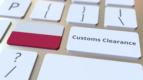 CUSTOMS CLEARANCE Text and Flag of Poland on the Keyboard alt