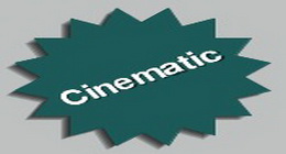 Cinematic