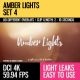 Amber Lights (4K Set 4)