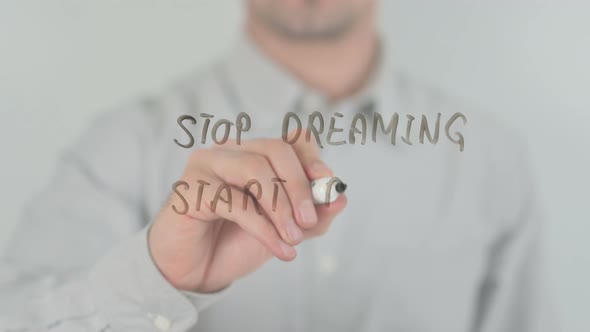 Stop Dreaming Start Doing alt