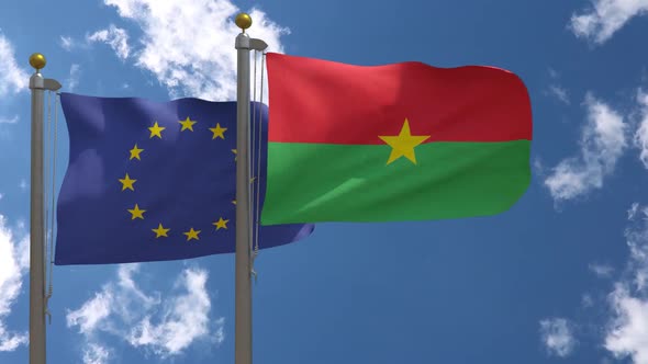European Union Flag Vs Burkina Faso Flag On Flagpole alt