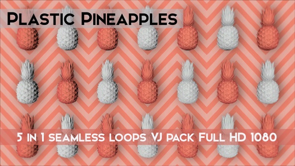 Plastic Pineapples VJ Loops