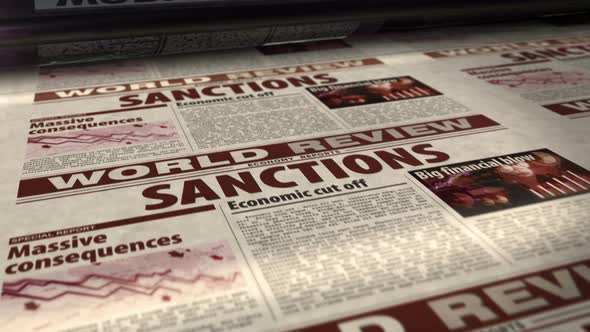Sanctions, economy blockade, politics and embargo news newspaper printing press alt