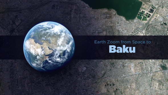 Baku (Azerbaijan) Earth Zoom to the City from Space