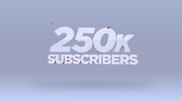 Set 4-10 Youtube 250K Subscribers Count Animation 4K RES