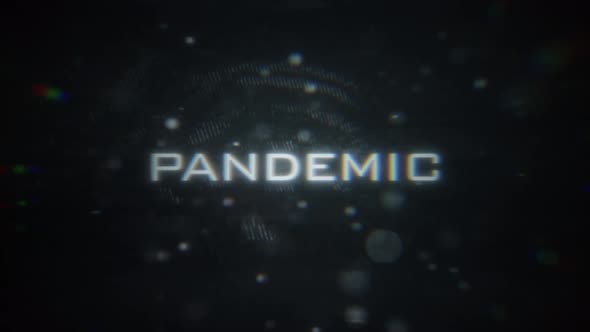 PANDEMIC Text Animation Display with Glitch Distortions