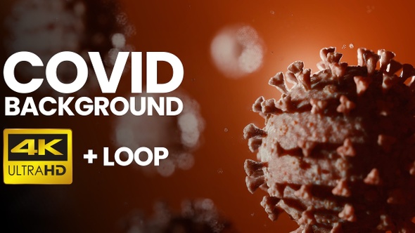 Corona Virus (COVID) 4K Background Loop
