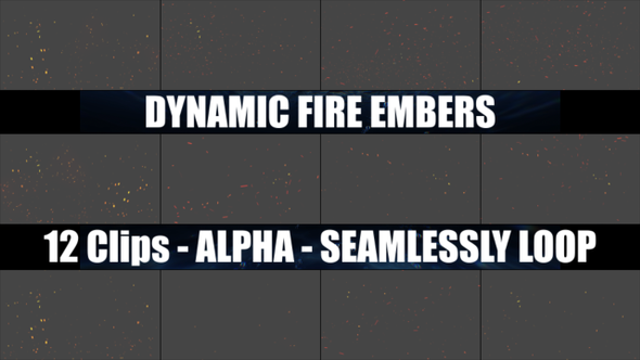 Dynamic Fire Embers