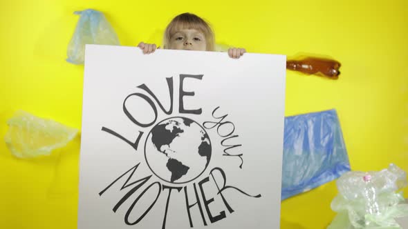 Girl Activist Holding Poster Love Your Mother Earth. Plastic Nature Pollution alt