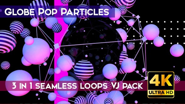 Globe Pop Particles VJ Loops