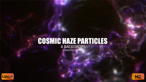 Cosmic Haze Particles HD