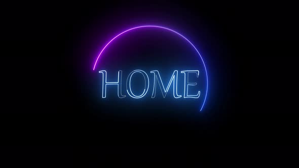 Neon glowing home text around home text. Glowing neon text animation. A 120
