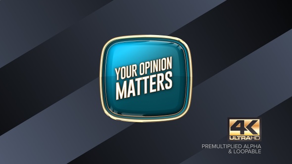 Your Opinion Matters Rotating Sign 4K