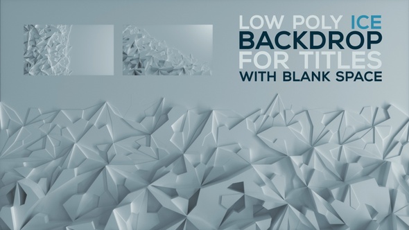 Low Poly Ice Backdrop For Titles With Blank Space