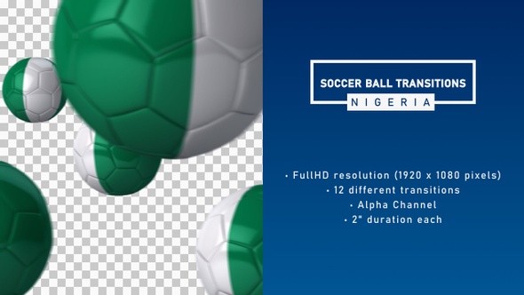 Soccer Ball Transitions - Nigeria