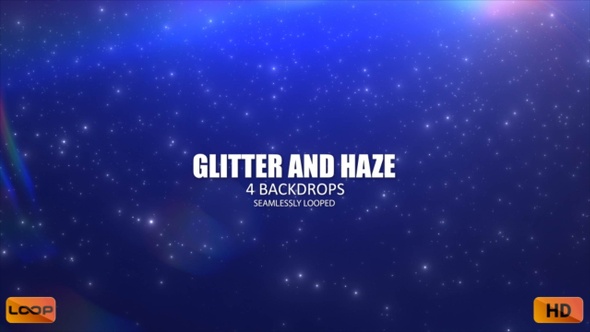 Glitter and Haze HD