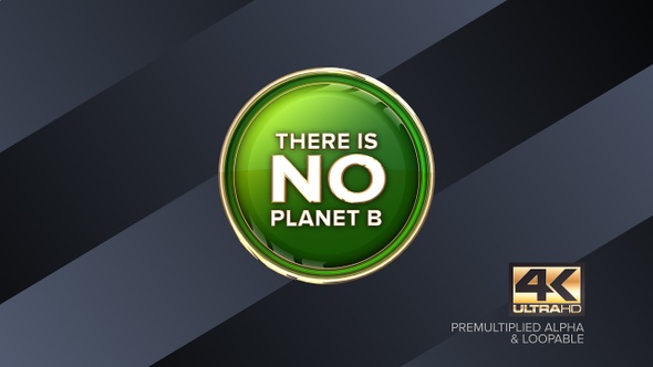 No Planet B Rotating Sign 4K Looping Design Element