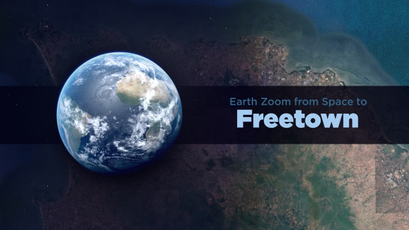 Freetown (Sierra Leone) Earth Zoom to the City from Space