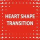 Heart Shape Transition Mask - VideoHive Item for Sale