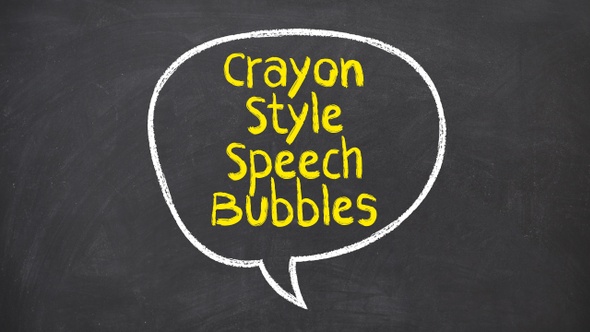 Crayon Style Speech Bubbles