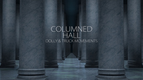 Columned Hall Camera Movements