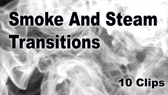Smoke And Steam Transitions