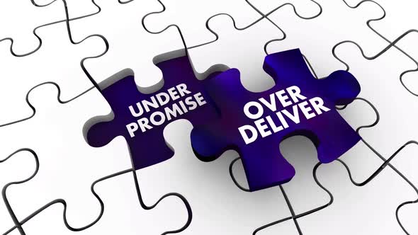 Under Promise And Over Deliver Exceed Expectations Puzzle Pieces 3d Animation alt