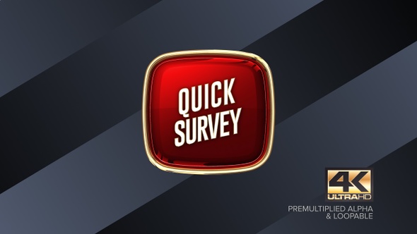 Quick Survey Rotating Sign 4K