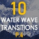 Water Wave Transitions Pack 4 - VideoHive Item for Sale