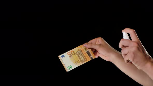 Disinfection of Dirty Paper Euro with Alcohol Antiseptic. Sterilization of Money From Germs and alt